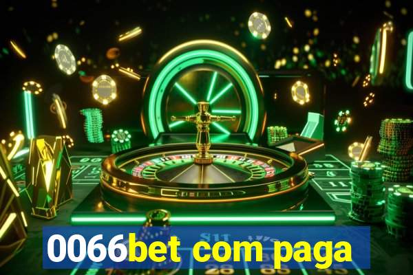 0066bet com paga